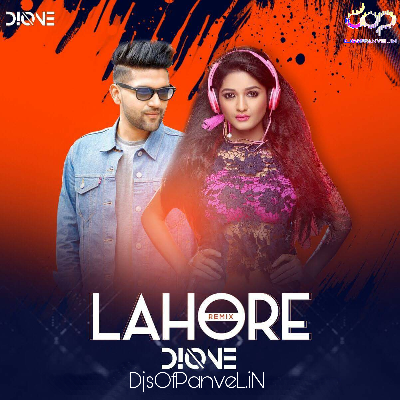 Lahore – Remix – DJ Dione